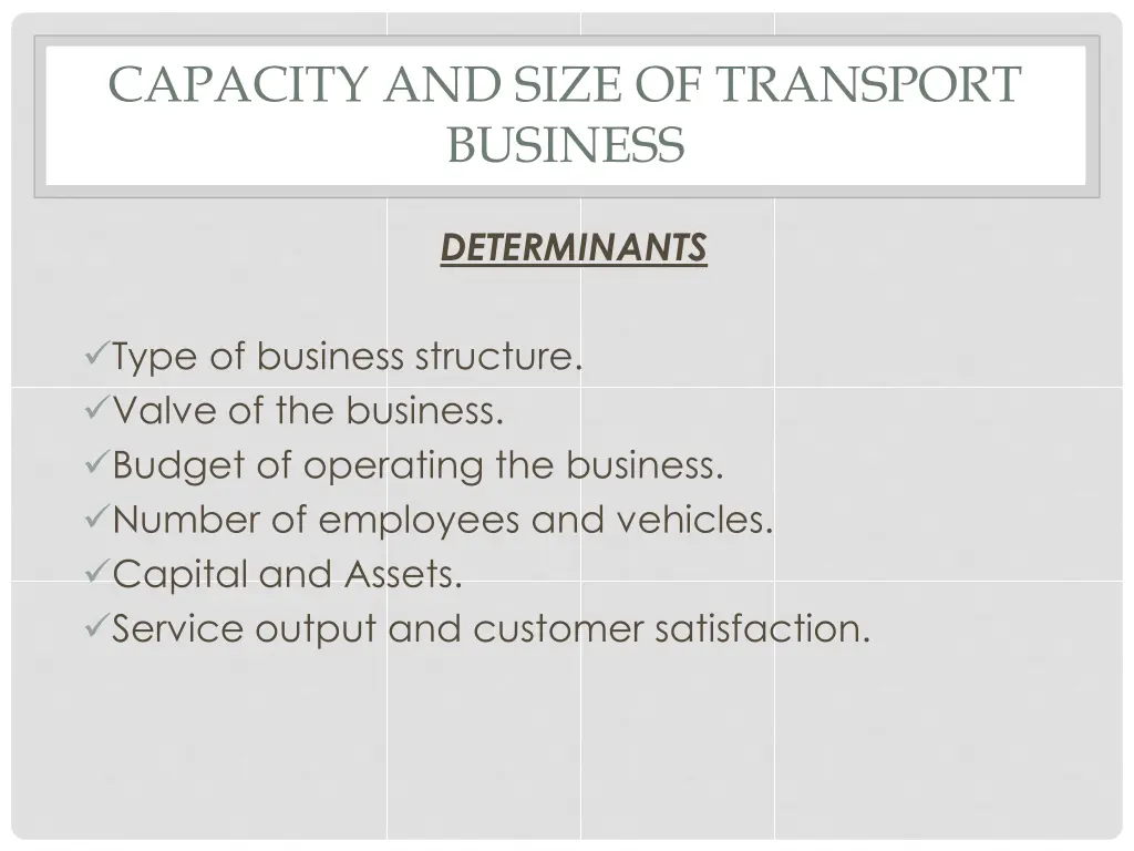 capacity and size of transport business