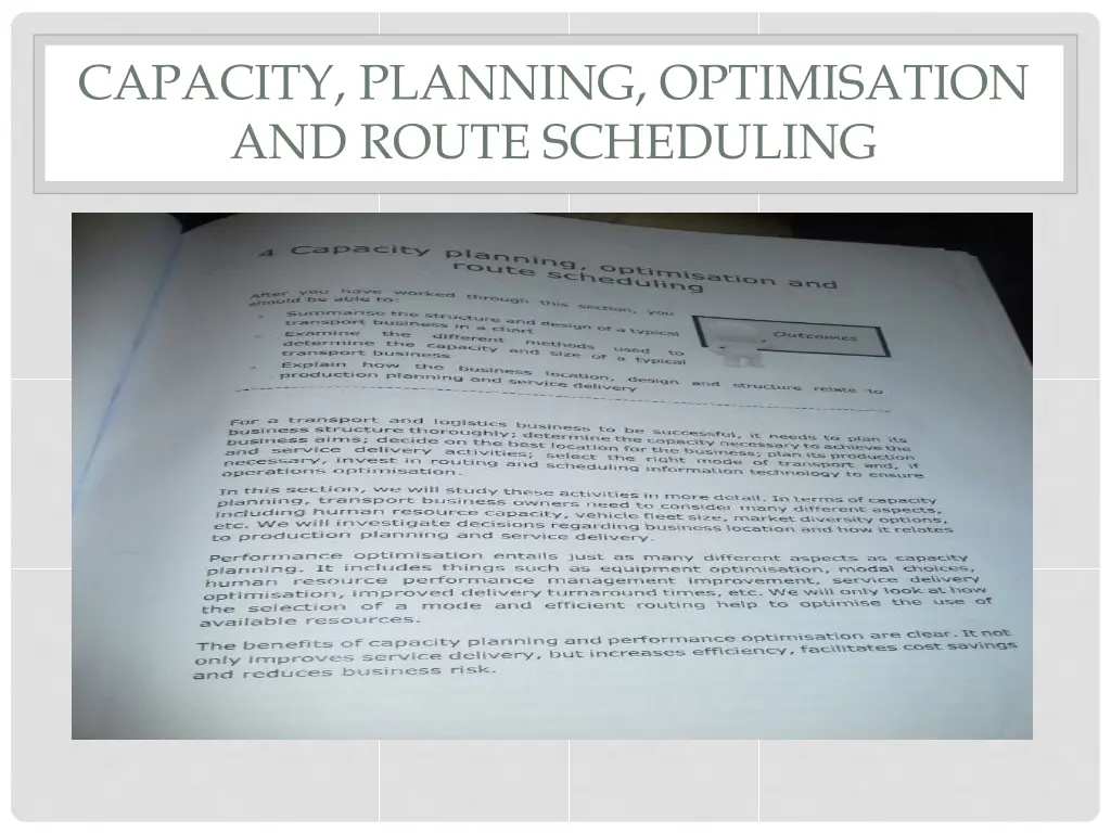 capacity planning optimisation and route 2