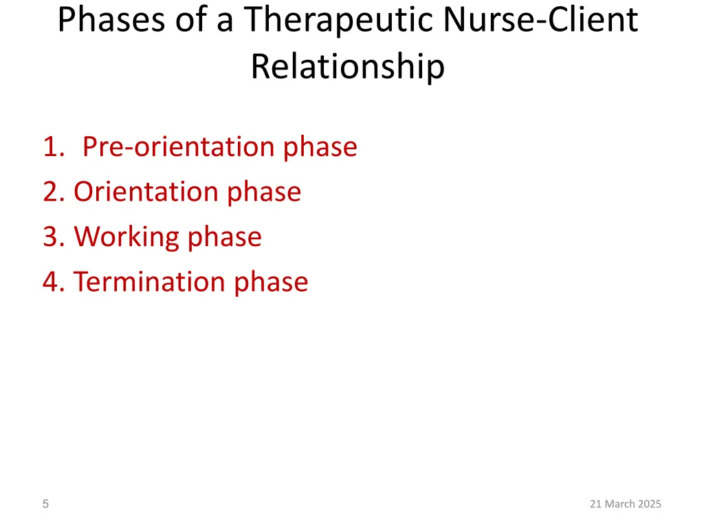 phases of a therapeutic nurse client relationship