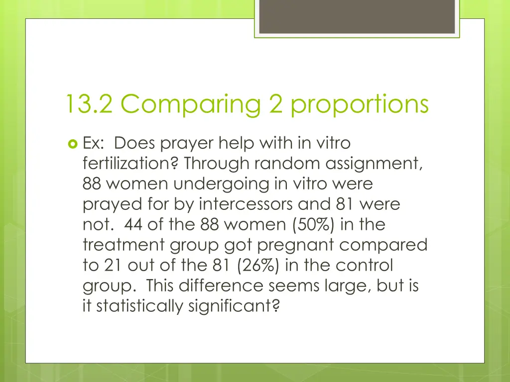 13 2 comparing 2 proportions