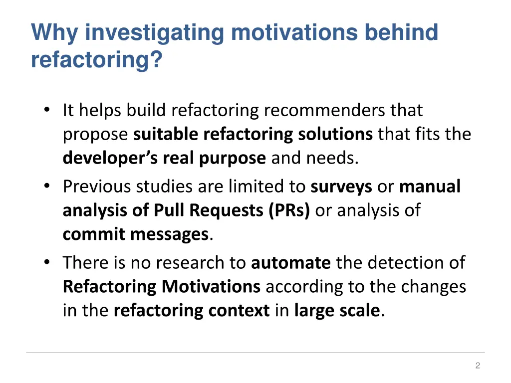 why investigating motivations behind refactoring