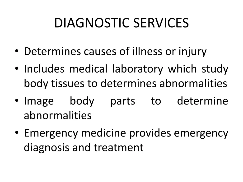 diagnostic services