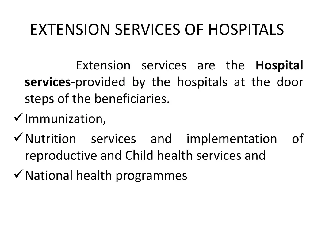 extension services of hospitals