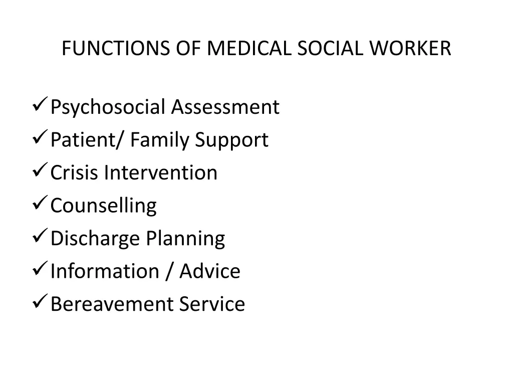 functions of medical social worker