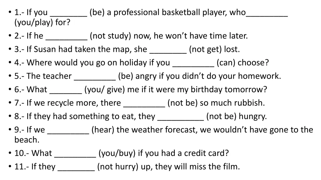1 if you be a professional basketball player