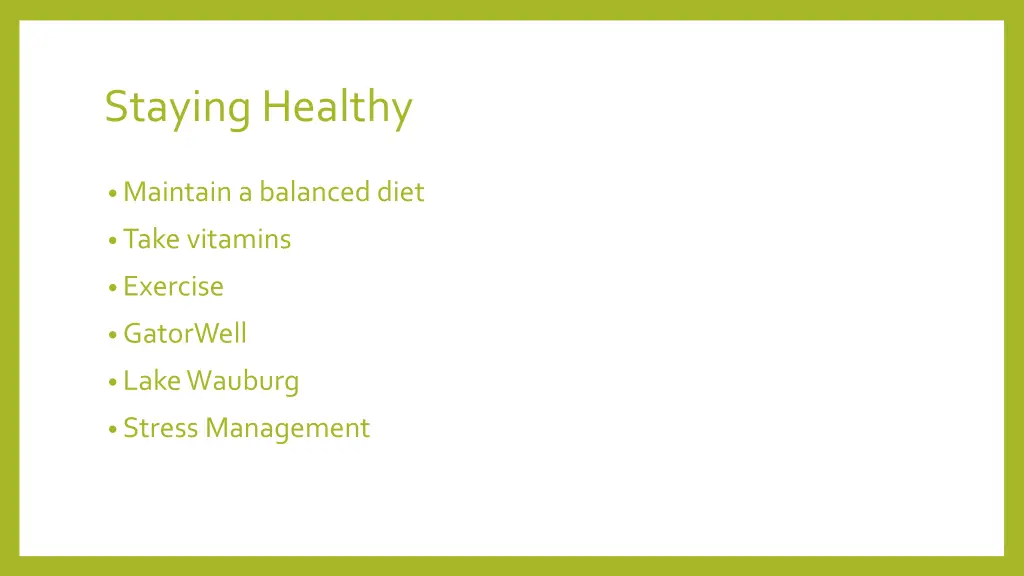 staying healthy