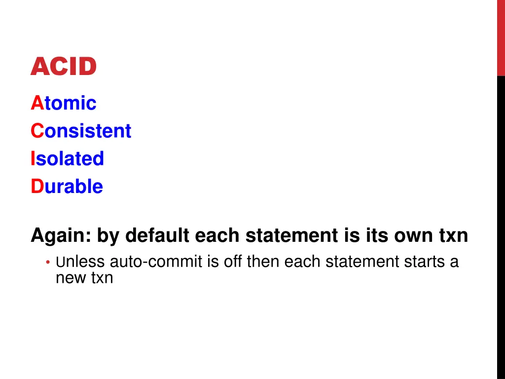 acid atomic consistent isolated durable