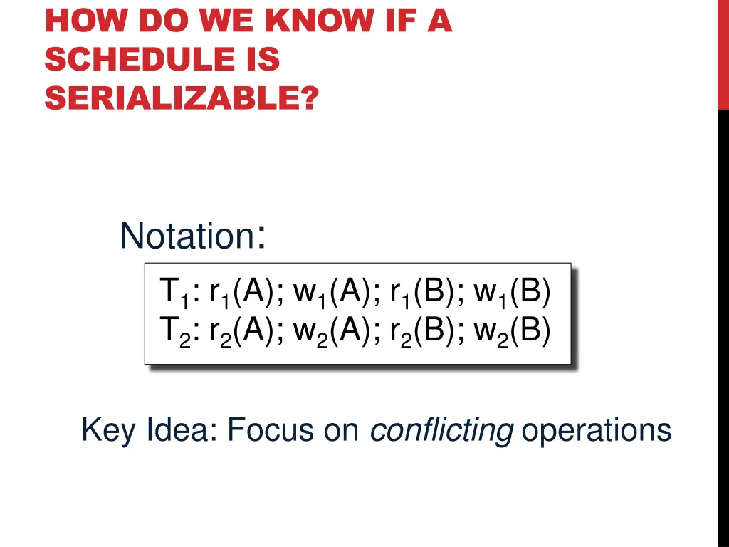 how do we know if a schedule is serializable