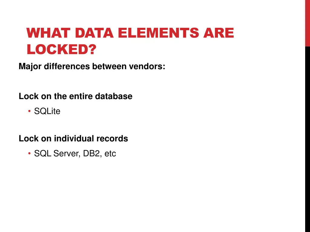 what data elements are locked major differences