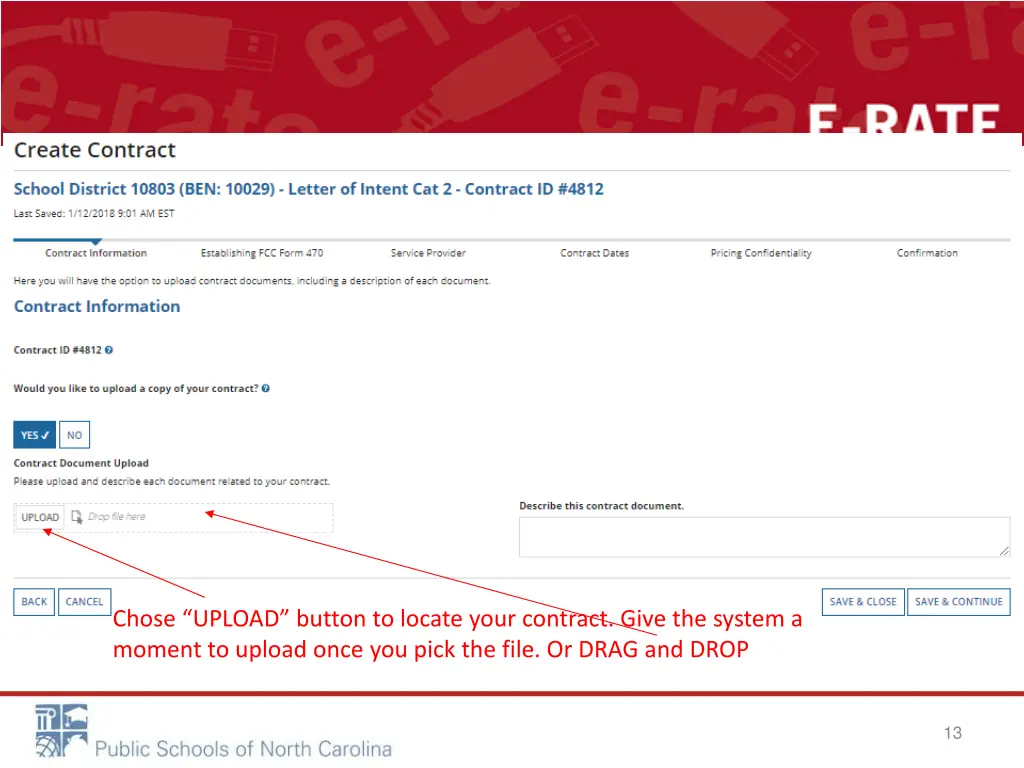 chose upload button to locate your contract give