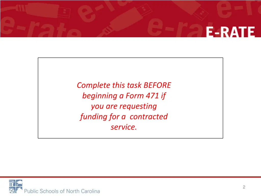 complete this task before beginning a form