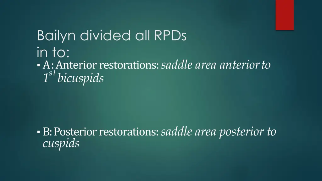 bailyn divided all rpds in to a s t anterior