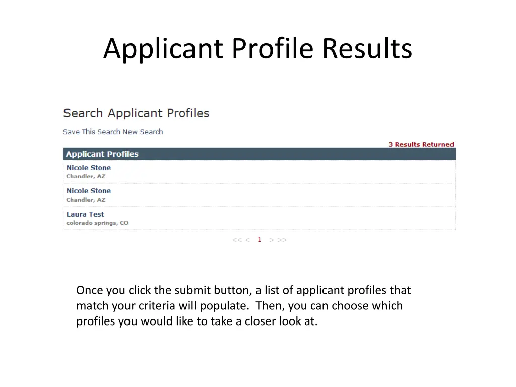 applicant profile results