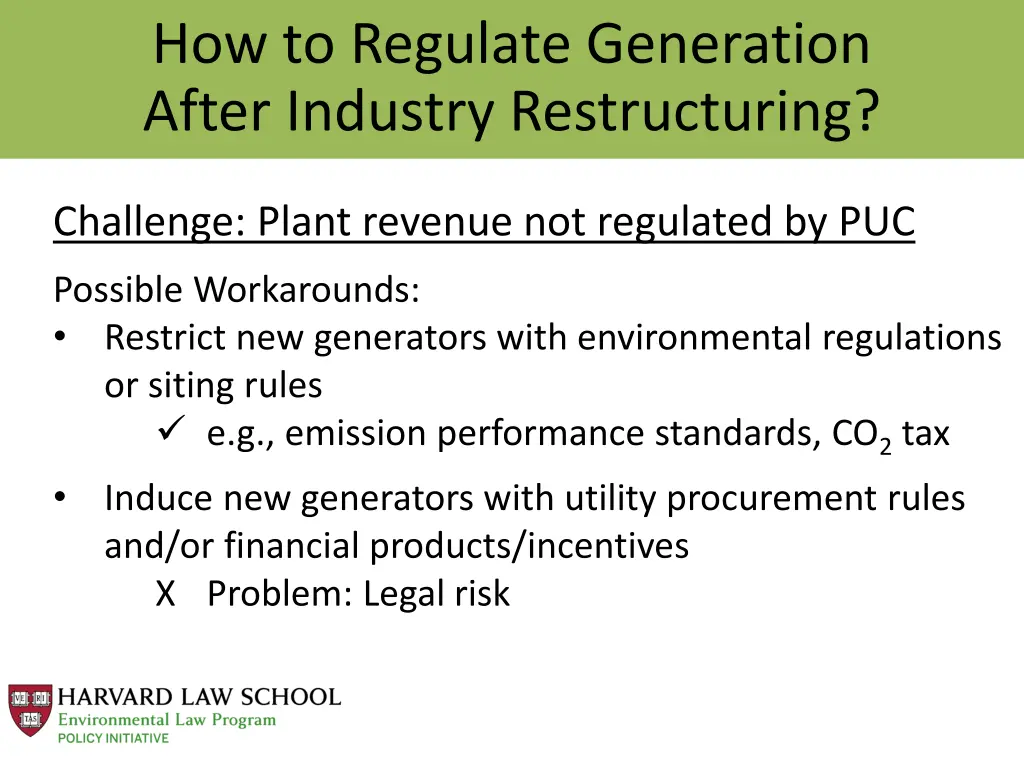 how to regulate generation after industry