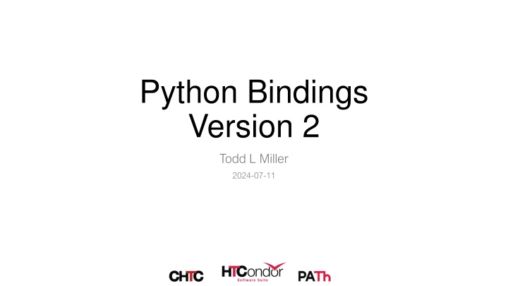 python bindings version 2 todd l miller 2024 07 11