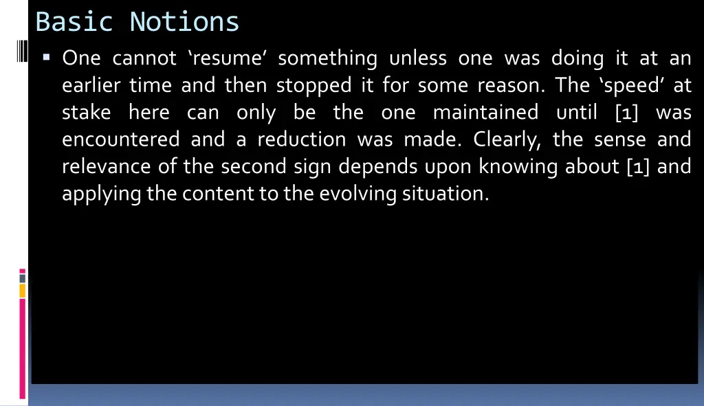 basic notions one cannot resume something unless