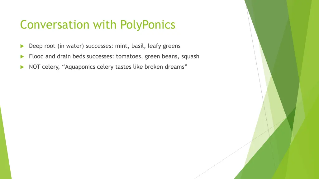 conversation with polyponics