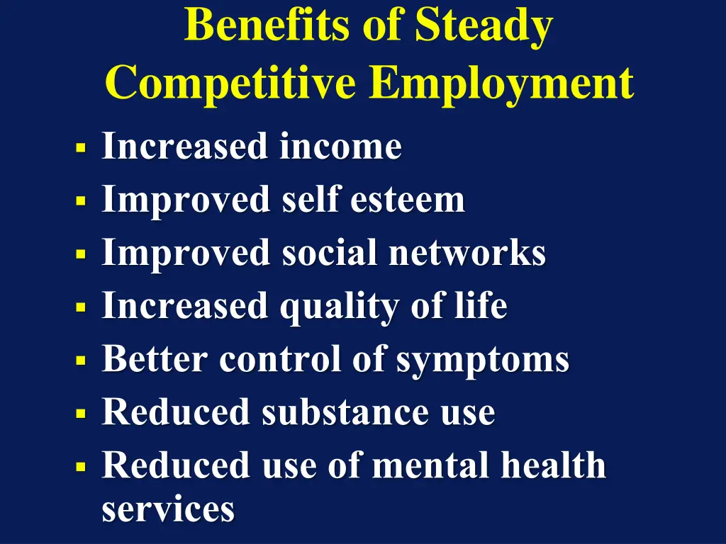 benefits of steady competitive employment