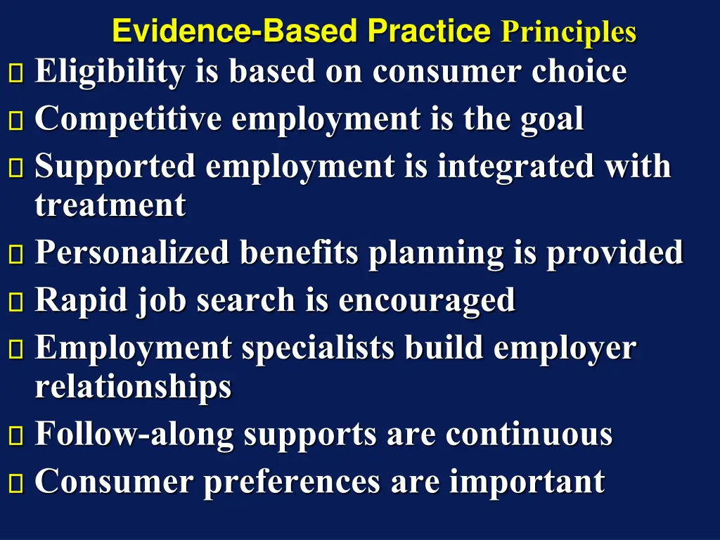 evidence based practice principles eligibility