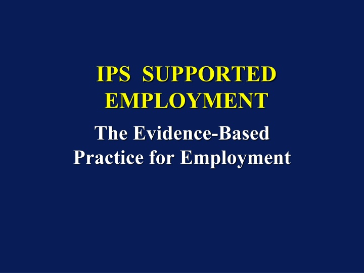 ips supported employment the evidence based