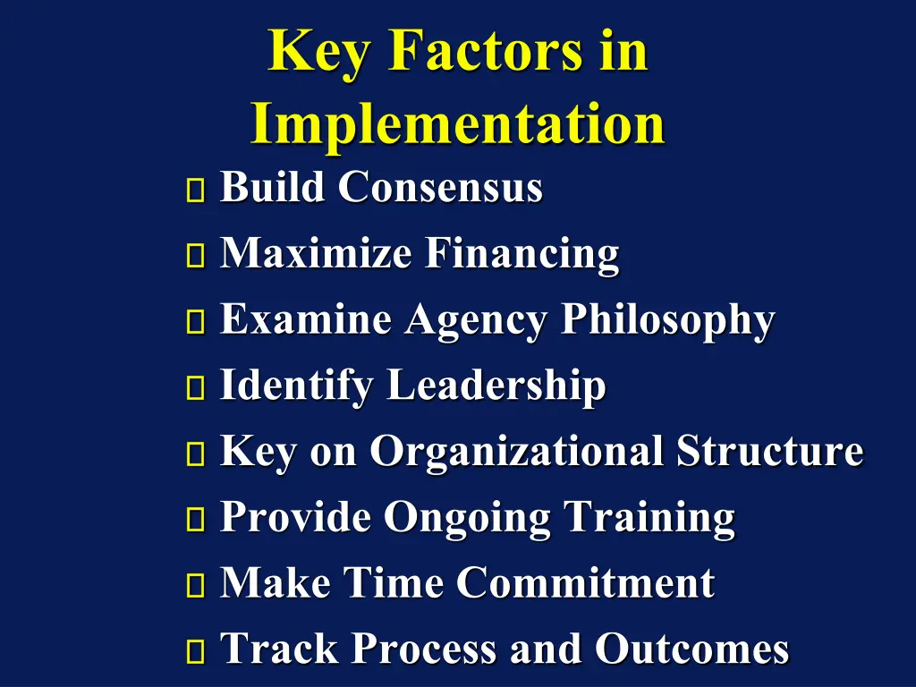 key factors in implementation build consensus