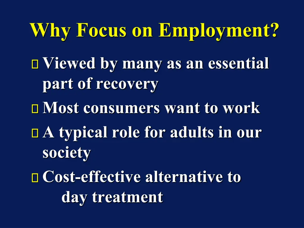 why focus on employment
