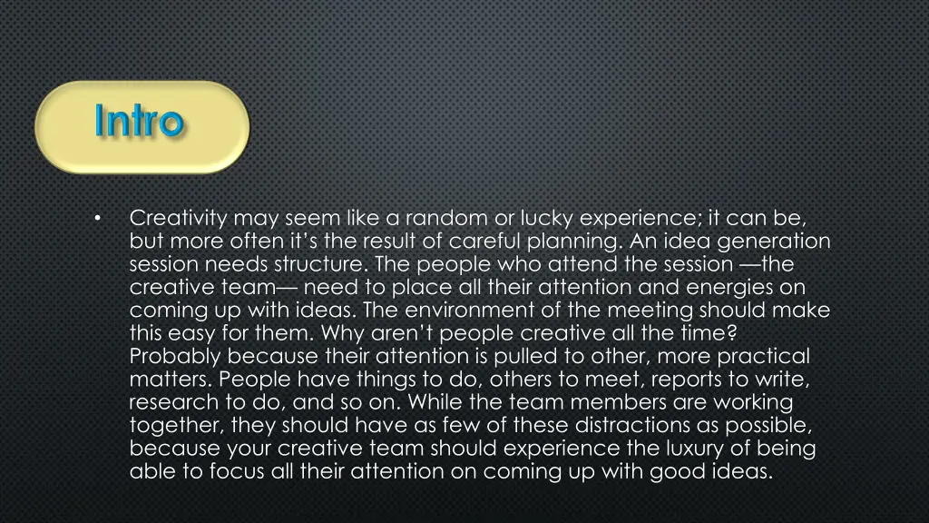 creativity may seem like a random or lucky