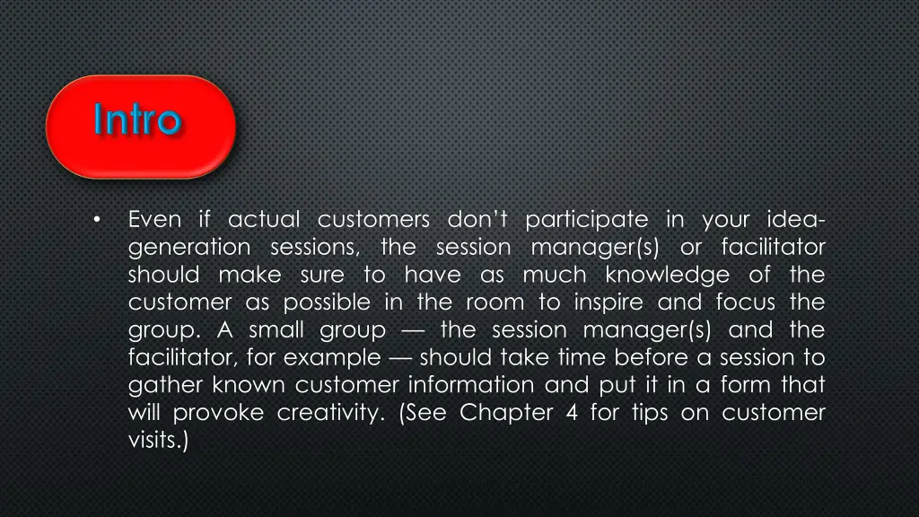 even if actual customers don t participate