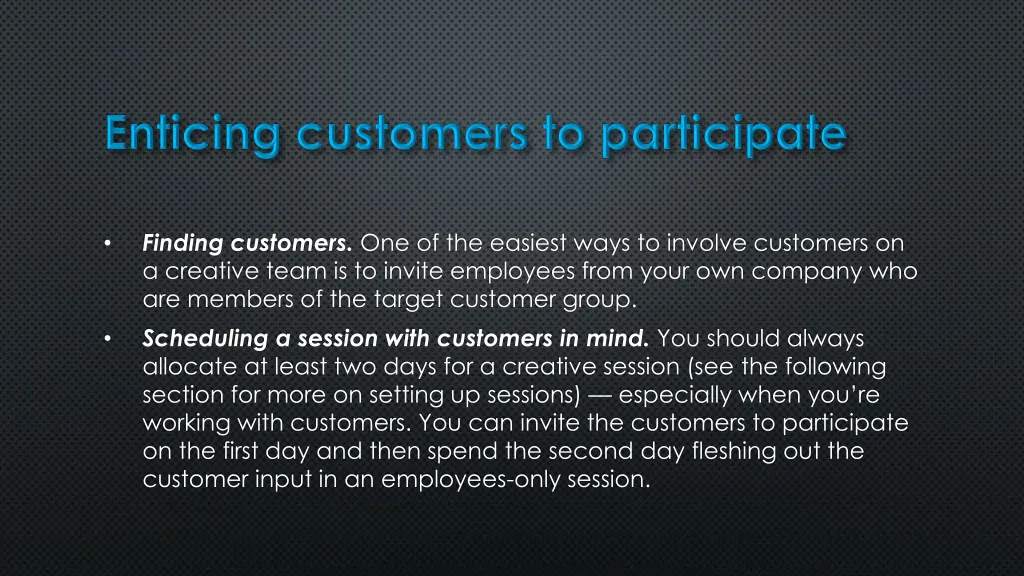 finding customers one of the easiest ways