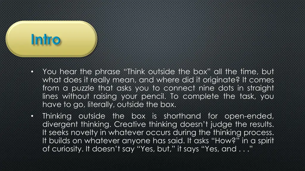you hear the phrase think outside