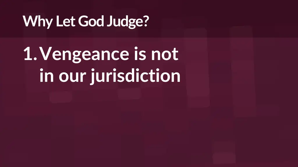 why let god judge