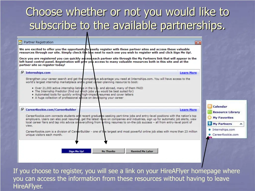 choose whether or not you would like to subscribe