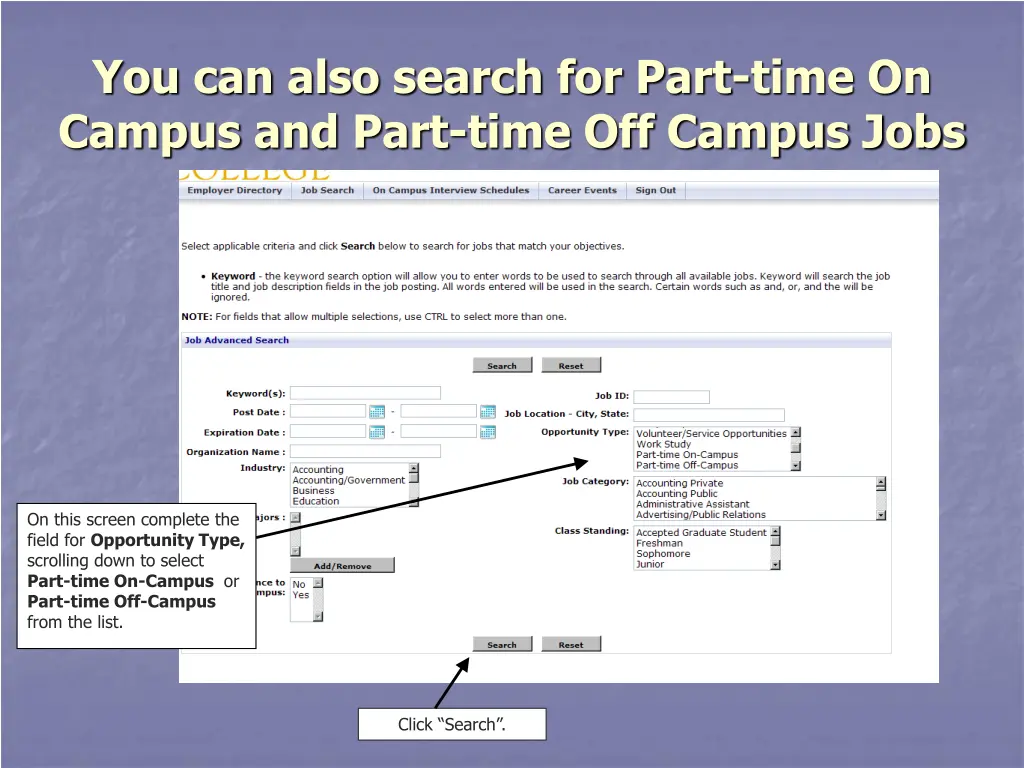 you can also search for part time on campus