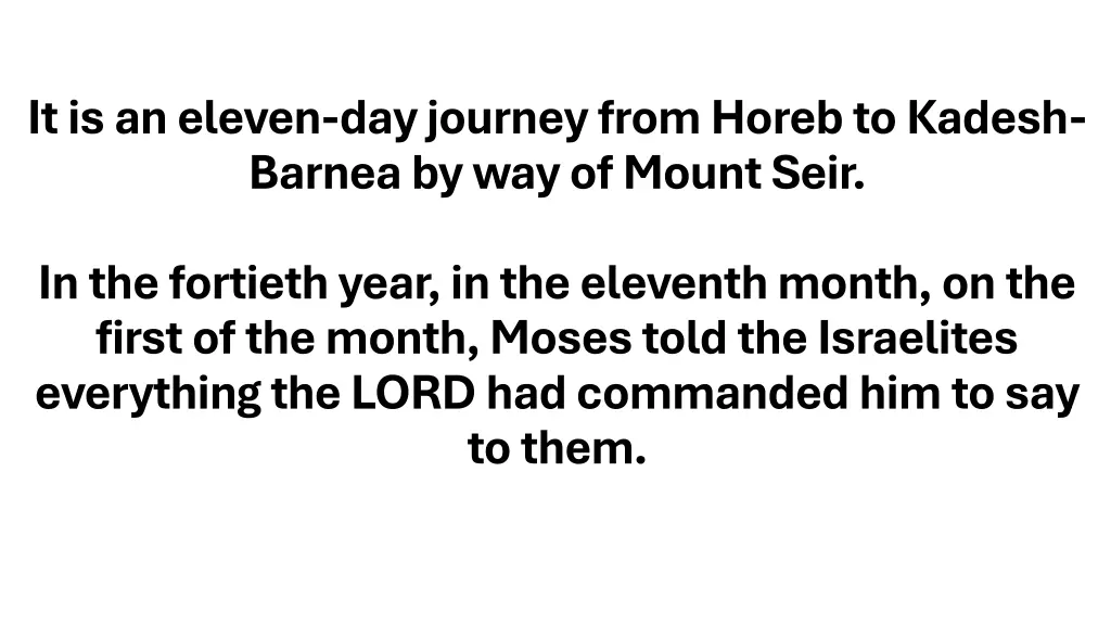 it is an eleven day journey from horeb to kadesh