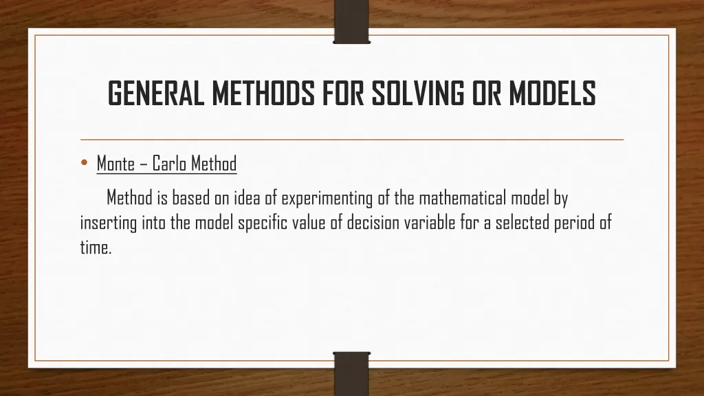 general methods for solving or models 1