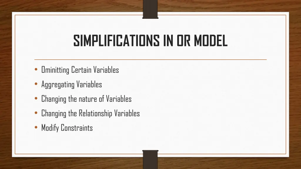 simplifications in or model