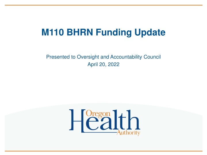 m110 bhrn funding update