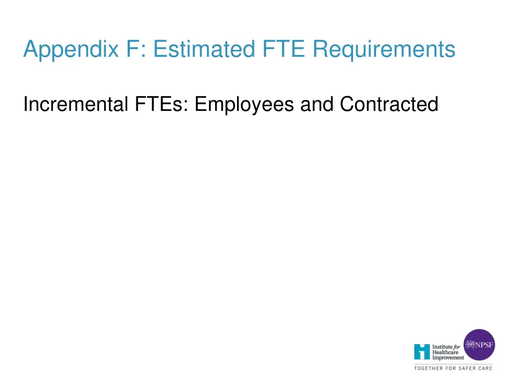 appendix f estimated fte requirements