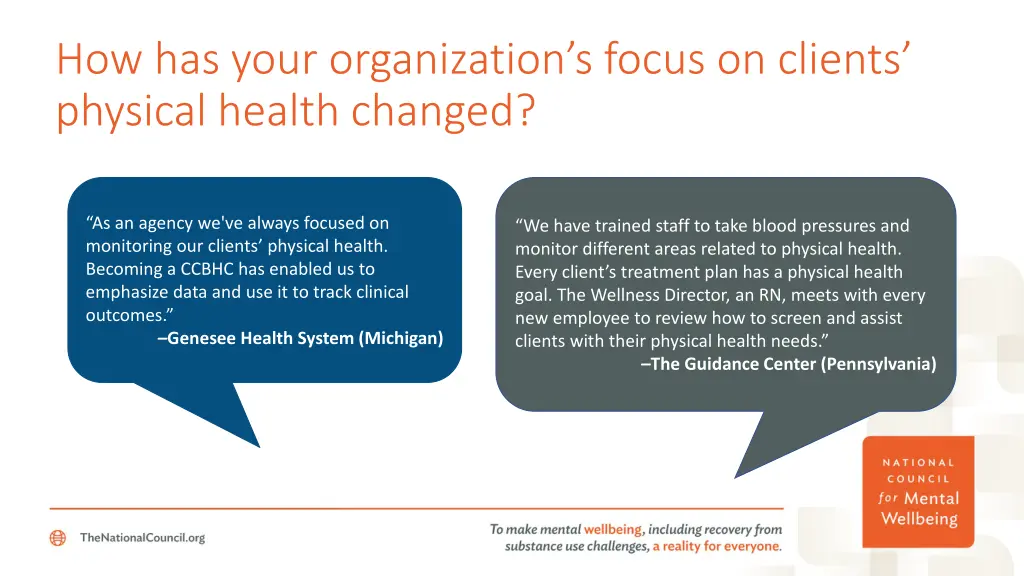 how has your organization s focus on clients