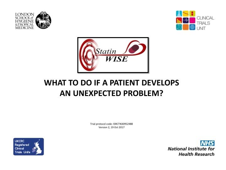 what to do if a patient develops an unexpected