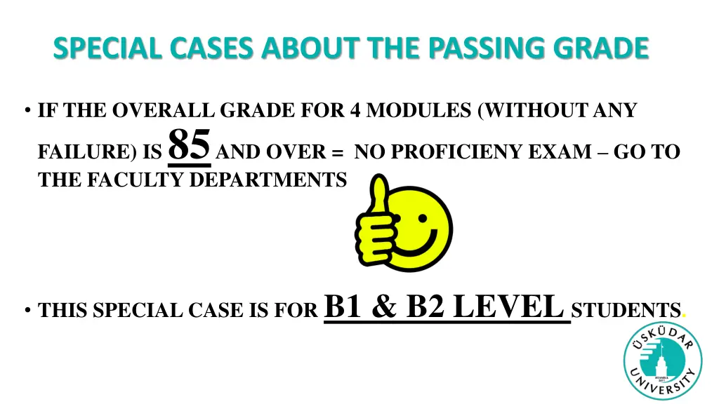special cases about the passing grade
