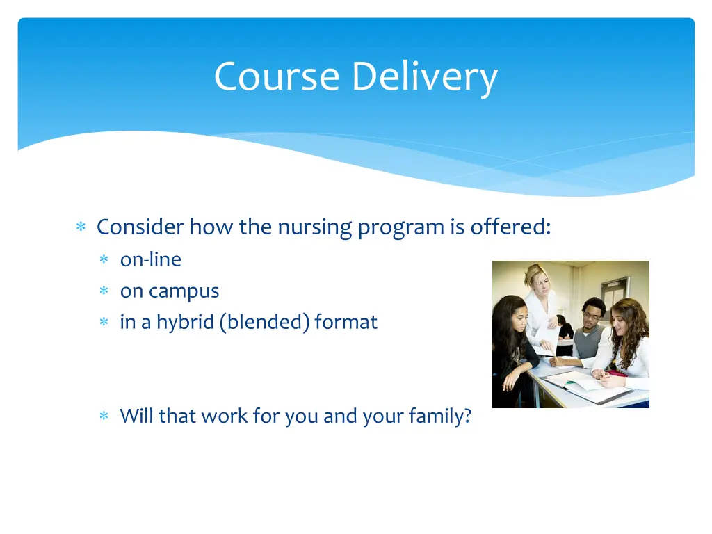 course delivery