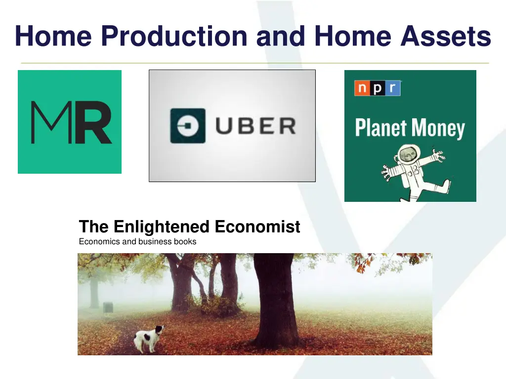 home production and home assets