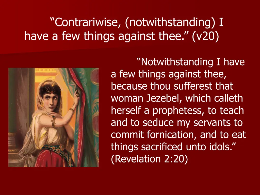 contrariwise notwithstanding i have a few things