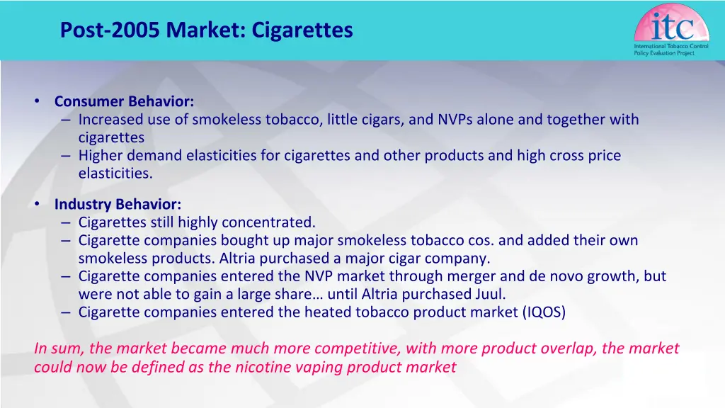 post 2005 market cigarettes