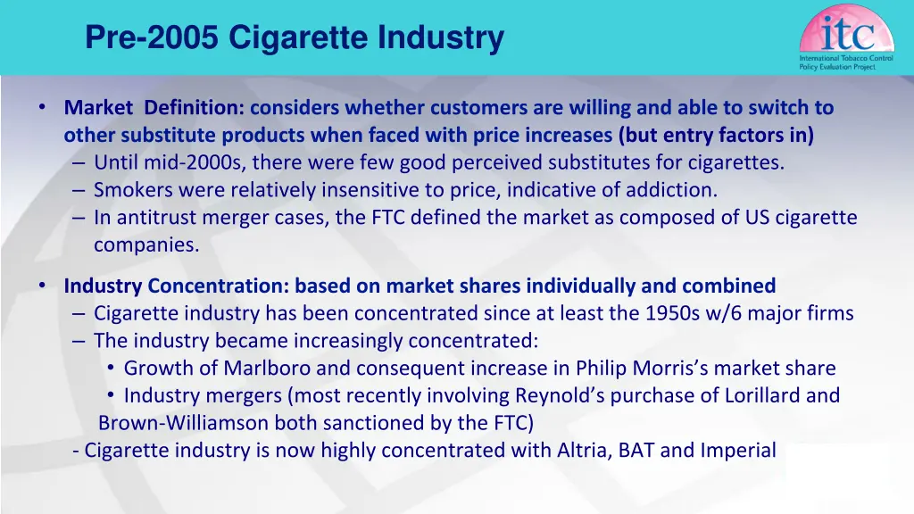 pre 2005 cigarette industry