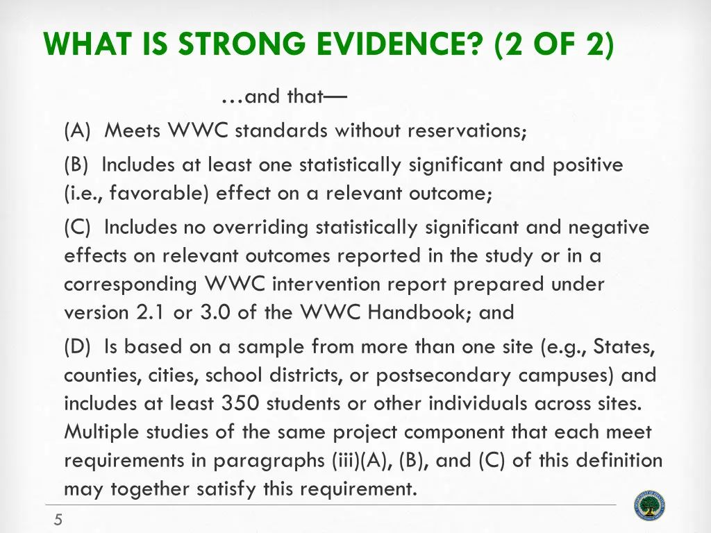 what is strong evidence 2 of 2
