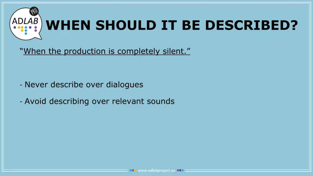 when should it be described