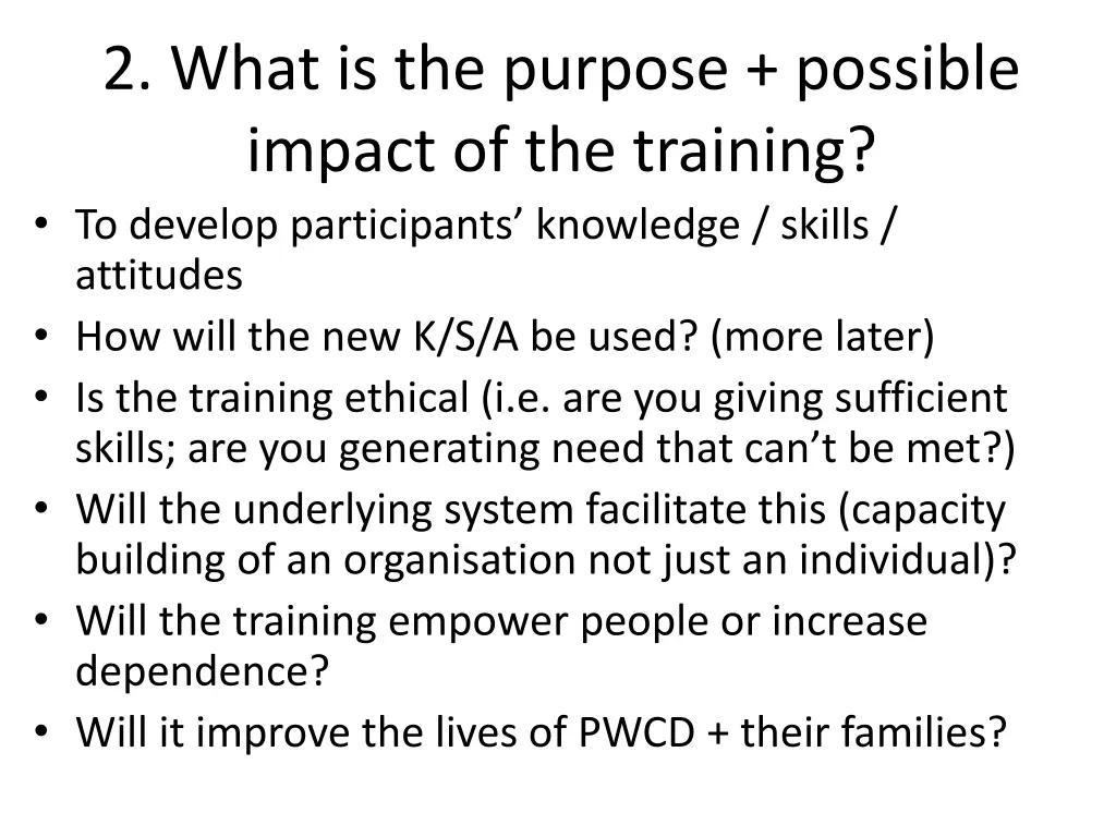 2 what is the purpose possible impact