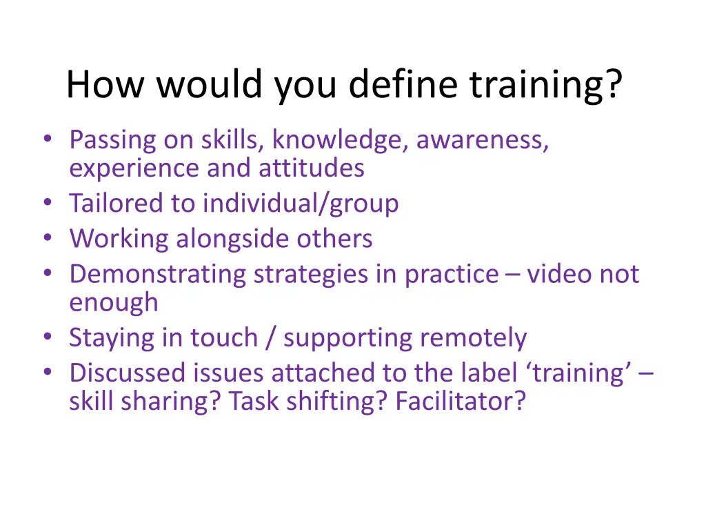 how would you define training passing on skills